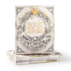 What You Do Matters - Boxed Set